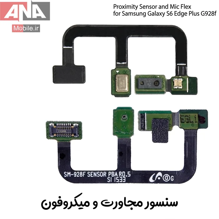 فلت سنسور مجاورت و ميکروفون دوم سامسونگ Samsung Galaxy S6 Edge Plus G928ff